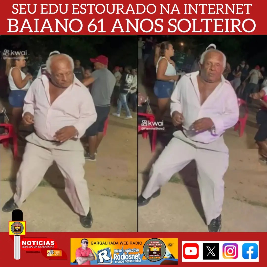 SEU EDU 61 ANOS ESTOURADO NA INTERNET DANÇANDO DADIVA DE DEUS